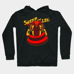 Sweep the Leg Hoodie